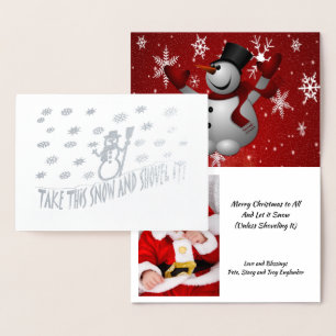 Snowman Take This Snow and Shovel It Winter, ZSG Foil Card