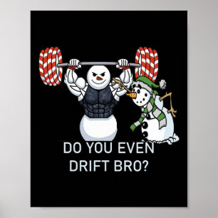 Snowman Weightlifting Bodybuilding Funny Workout Poster