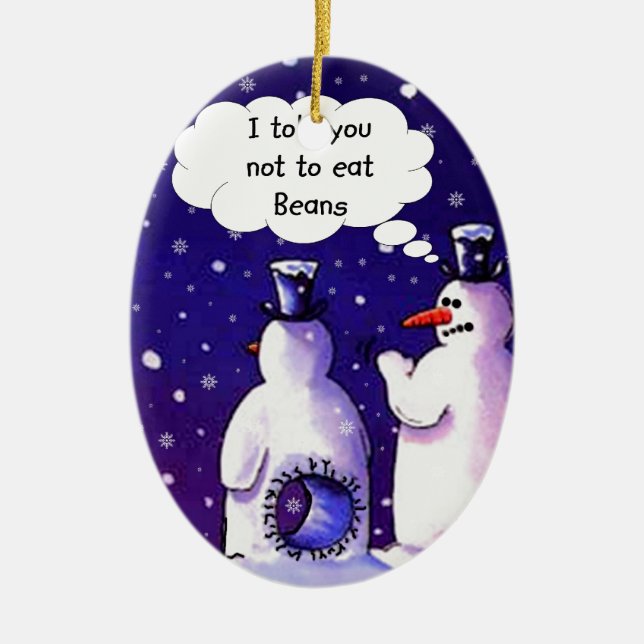 Snowmen Don't Eat Beans Ceramic Tree Decoration (Front)