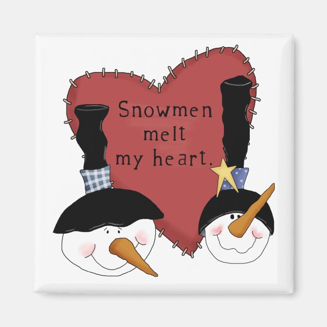 Snowmen Melt My Heart Tshirts and Gifts Magnet (Front)
