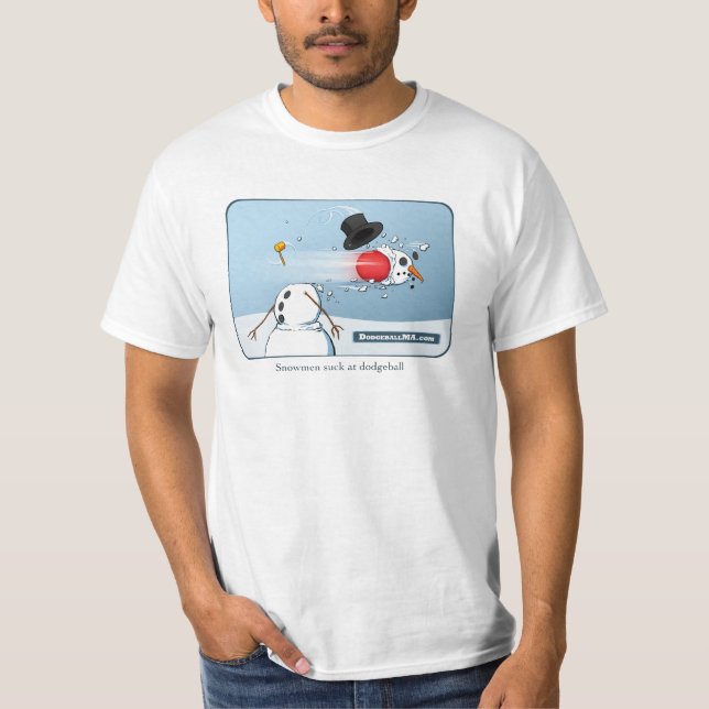 Snowmen Suck at Dodgeball! tee (Front)