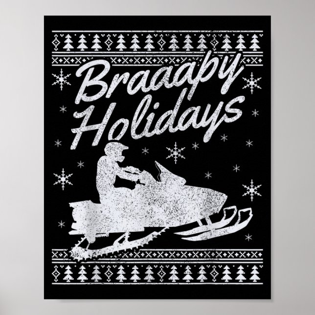 Snowmobile Braapy Holidays Funny Braap Ugly Christ Poster (Front)
