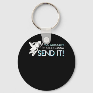 Snowmobile Lover Still Gonna Send It Shirt Key Ring