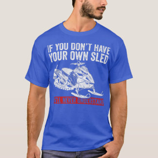Snowmobile Riding And Skimobile Motor Sled  T-Shirt
