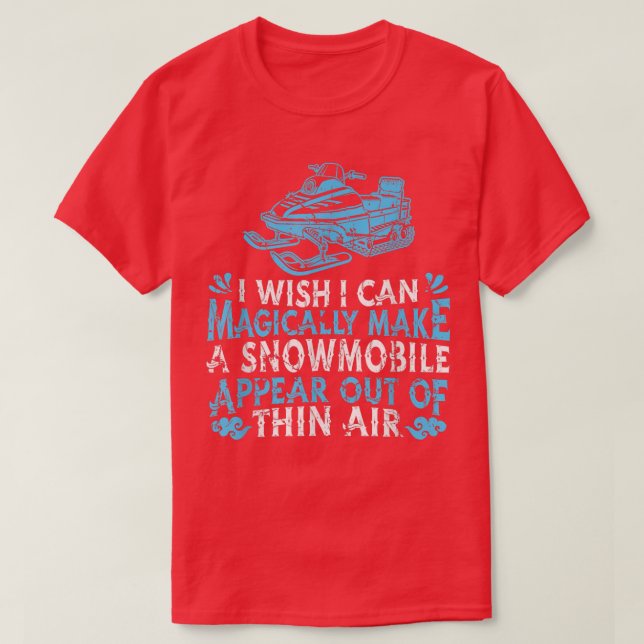 Snowmobile Sledding MagicSnow MachineSnowmobiling  T-Shirt (Design Front)