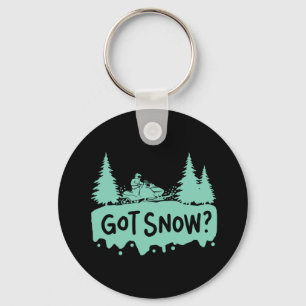 Snowmobiling - Got Snow Funny Snowmobiling Key Ring