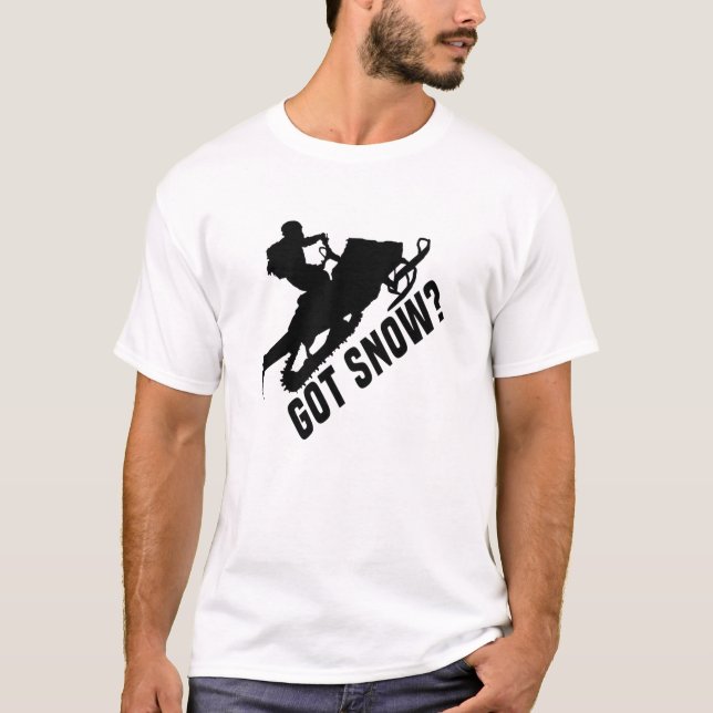 Snowmobiling - Got Snow Snowmobile Gifts T-Shirt (Front)