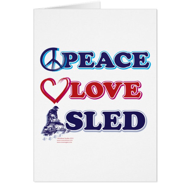Snowmobiling/Peace,Love,Sled (Front)