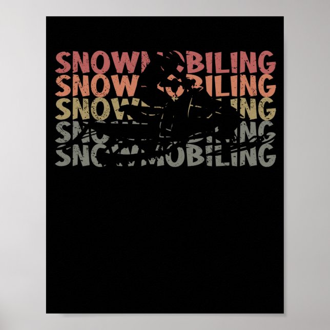 Snowmobiling Retro Motor Sled Driving Vintage Poster (Front)
