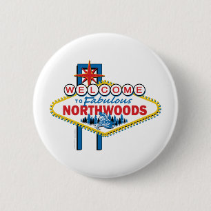 Snowmobiling/Welcome to the Northwoods 6 Cm Round Badge