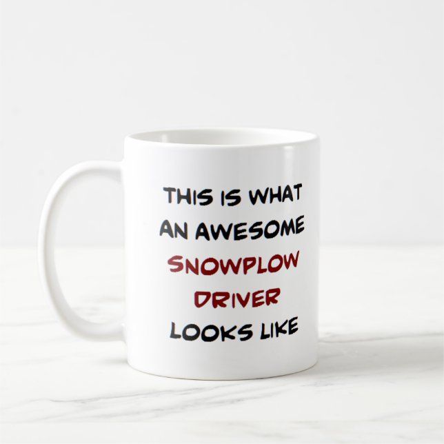 snowplow driver, awesome coffee mug (Left)