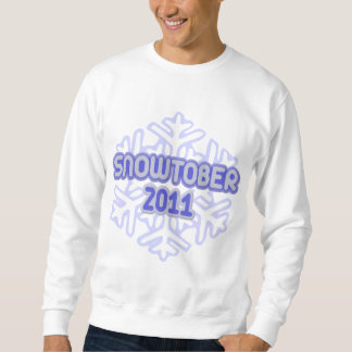 Snowtober 2011 Sweatshirt