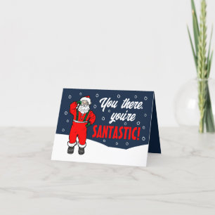 Snowy Santa, You're Santastic, Seasonal Customer Thank You Card