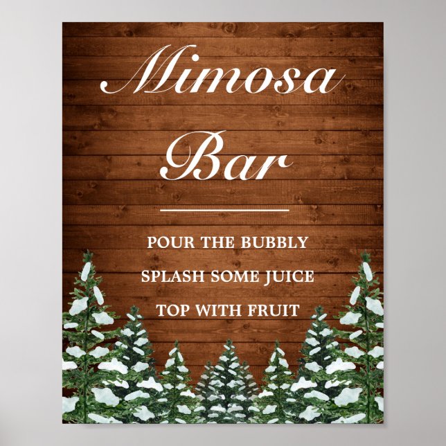 Snowy Wood & Forest Pines Mimosa Bar Wedding Sign (Front)
