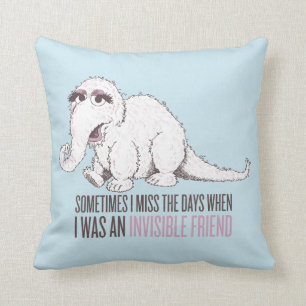 Snuffleupagus   Sometimes I Miss the Days Cushion