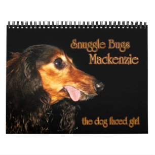 Snuggle Bugs Mackenzie Calendar
