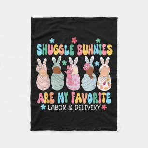 Snuggle Bunnies Are Favourite Labour Delivery East Fleece Blanket