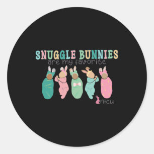 Snuggle Bunnies Are My Favourite Nicu Nurse Easter Classic Round Sticker