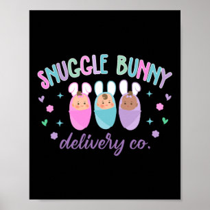 Snuggle Bunny Delivery Co Mother Baby Happy Easter Poster