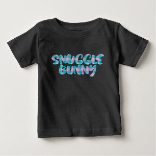 Snuggle Bunny Pink Blue Text Cute Baby T-Shirt