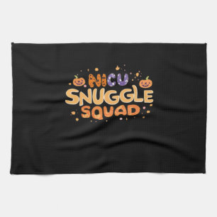 Snuggle Squad NICU Nurse Neonatal Nurse Halloween  Tea Towel