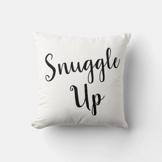 Snuggle Up Cosy Decor Throw Pillow (Front)