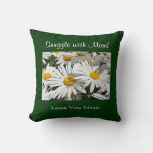 Snuggle with Mum Throw Pillows Love You Mum Daisy