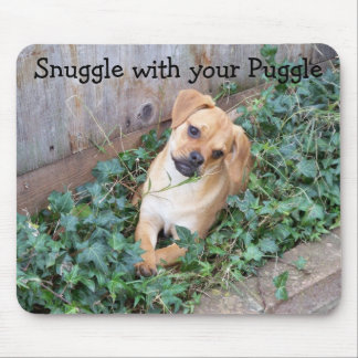 Snuggle with your Puggle Mouse Pad