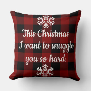 Snuggle You Christmas rustic Buffalo Plaid Xmas Cushion