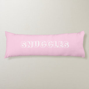 "Snuggles" Light pink white letters Body Cushion