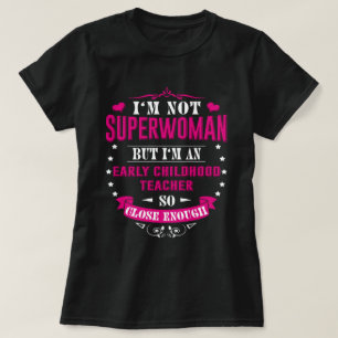 So Close Early Childhood Teacher Shirts Gifts