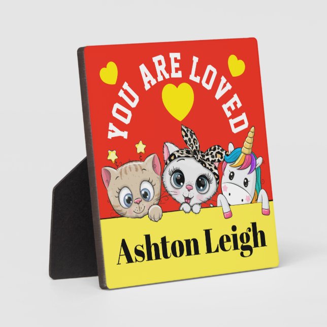 So Cute You Are Loved  Plaque (Front)