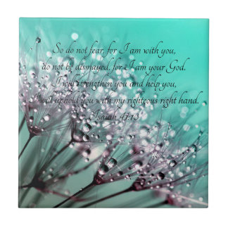 So Do Not Fear Isaiah 41:10 Bible Verse Ceramic Tile