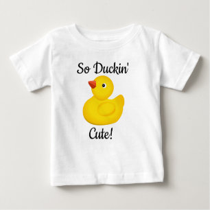 So Duckin' Cute Baby T-Shirt