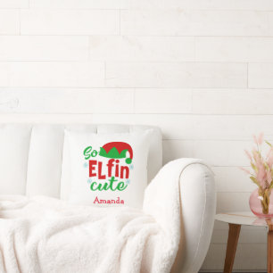 So Elfin Cute Personalised Funny Christmas Humour Cushion