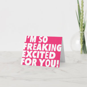 So excited pink congratulations card