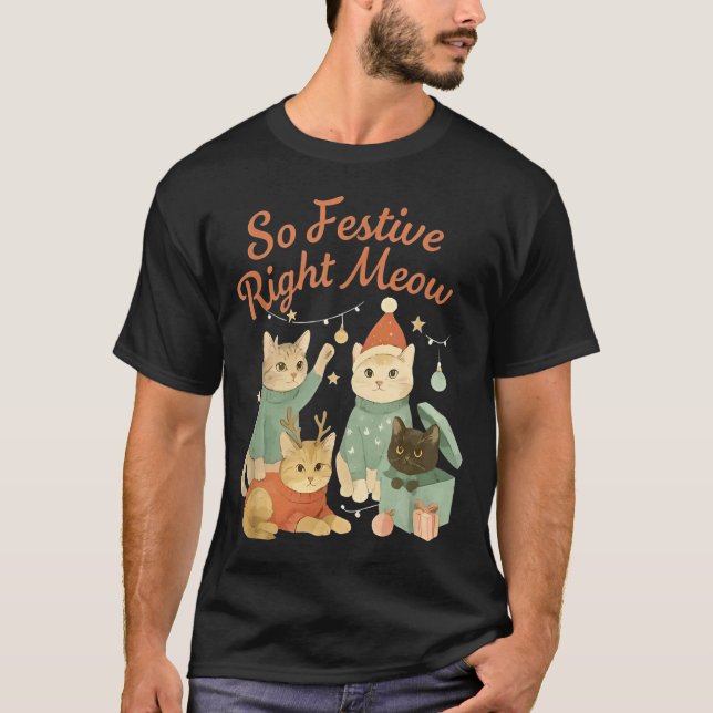 So Festive Right Meow Funny Christmas Santa Cat  T-Shirt (Front)