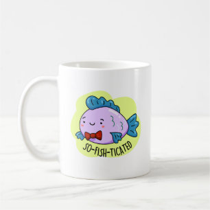 So-fish-ticated Funny Sophisticated Fish Pun Coffee Mug