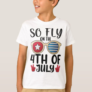 So Fly On The 4th of July USA American Flag T-Shirt