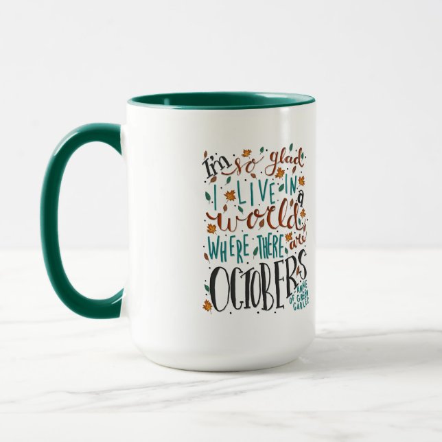 So Glad There Are Octobers Quote Mug (Left)