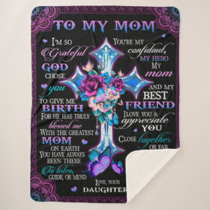 So Grateful God Chose You To Give Me Birth-To Mum Sherpa Blanket