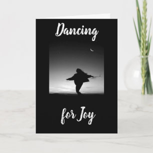 **SO HAPPY FOR YOU ** DANCING FOR JOY CARD