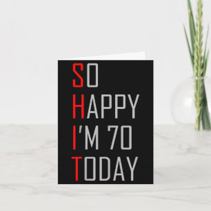 So happy i am seventy today 70th birthday gift card