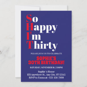 So Happy I'm Thirty Red Bold 30th Birthday Party  Invitation