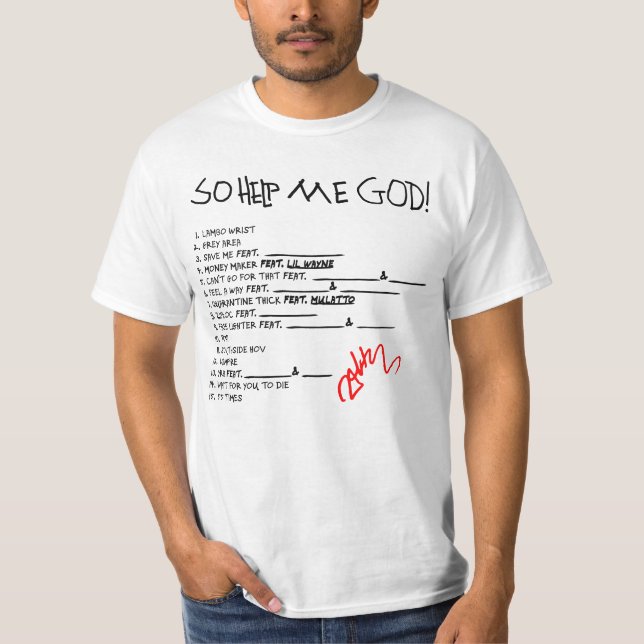 So Help Me God! Music T-Shirt (Front)