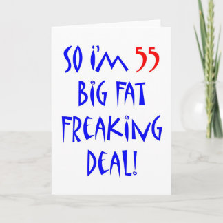 So I'm 55 . Card