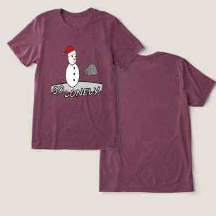 So Lonely Christmas – Snowman in the Storm Tri-Blend Shirt