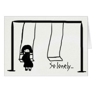 So lonely... without you