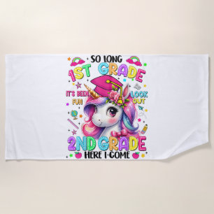 So Long 1st Grade 2nd Grade Here I Come Beach Towel