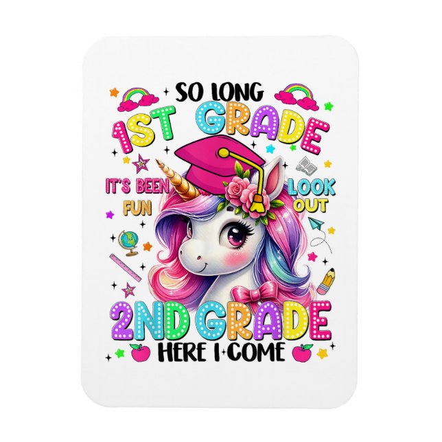 So Long 1st Grade 2nd Grade Here I Come Magnet (Vertical)